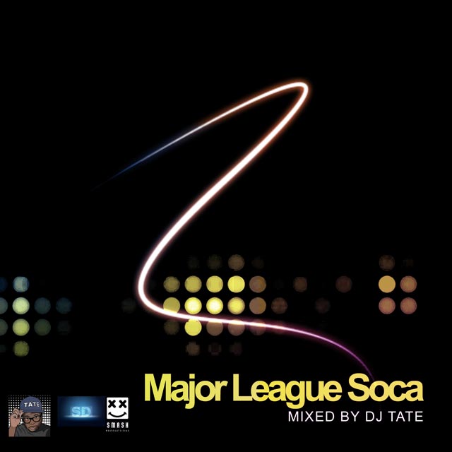 Major League Soca Vol 2 by DJ Tate